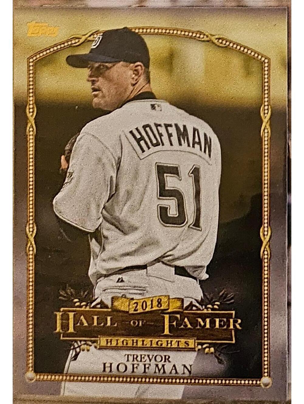 2018 Topps Update Hall of Famer Highlights HFH19 Trevor Hoffman San Diego Padres